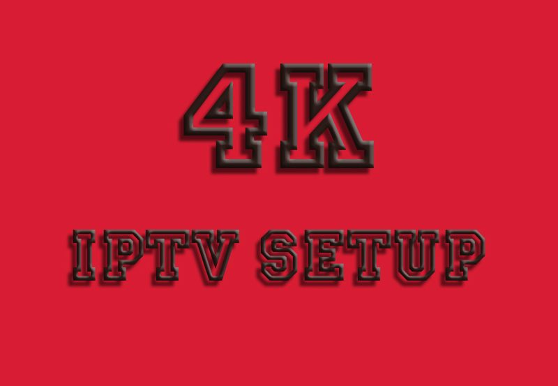 How to Optimize Your 4K IPTV Setup for Seamless Streaming